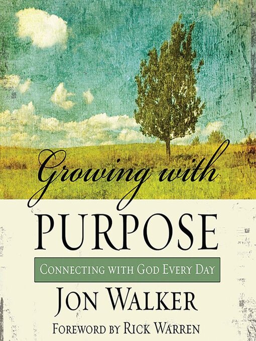 Title details for Growing with Purpose by Jon Walker - Available